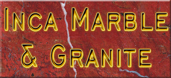 Inca Marble and Granite